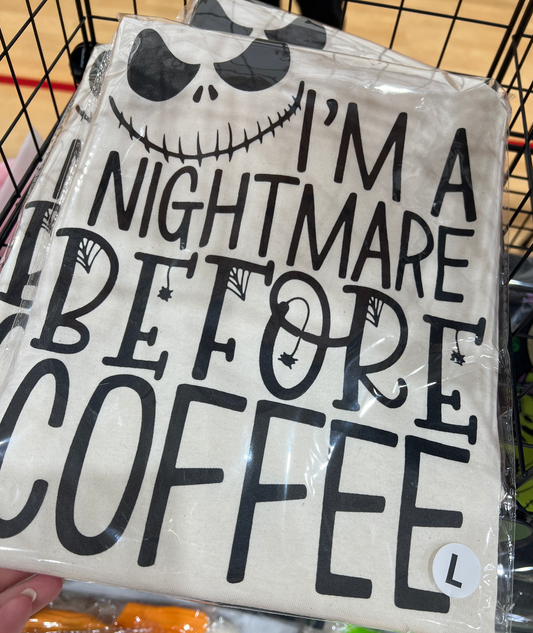 ADULTS - NIGHTMARE B4 COFFEE