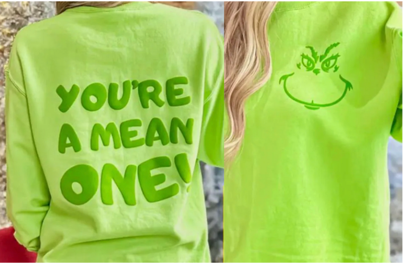 YOU'RE A MEAN ONE - GRINCH (DOUBLE SIDED)